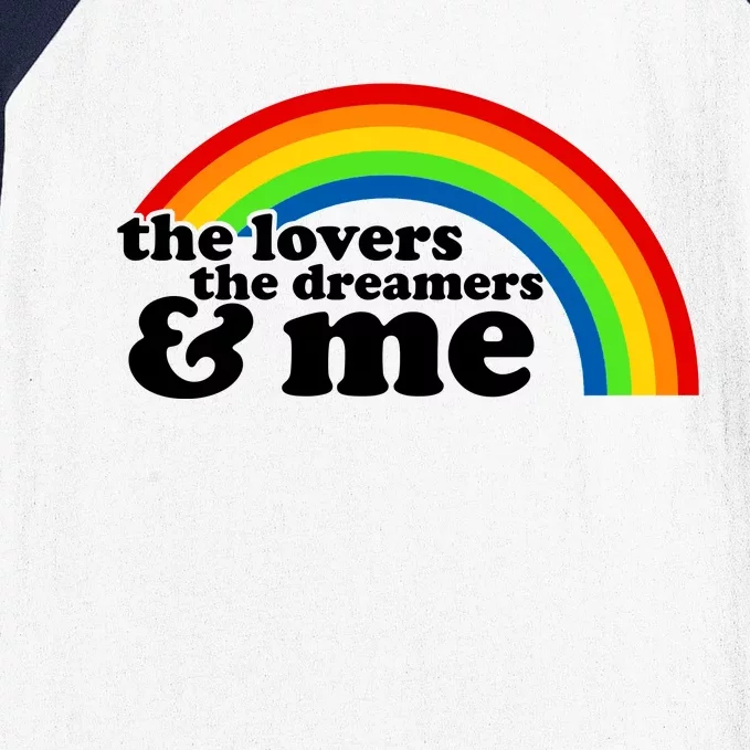 The Lovers The Dreamers And Me Baseball Sleeve Shirt