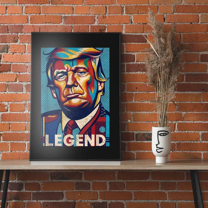 Trump Legend Tshirt Poster