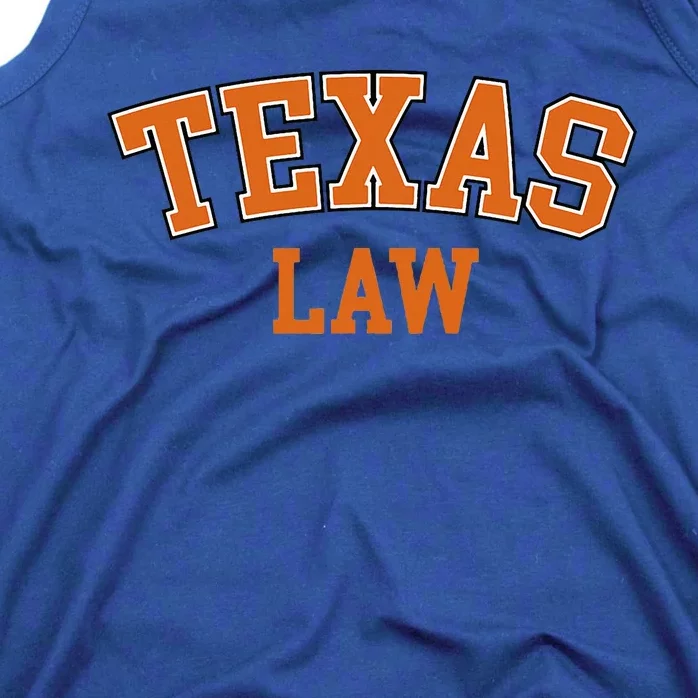 Texas Law Texas Bar Graduate Lawyer College Tank Top