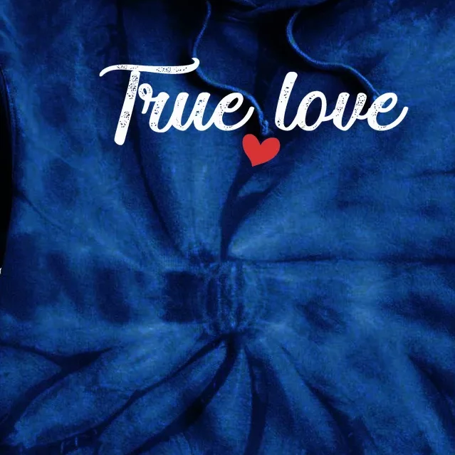 True Love Tie Dye Hoodie