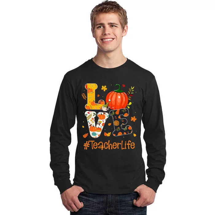 Thanksgiving Love Teacher Life Happy Fall Yall Autumn Tall Long Sleeve T-Shirt