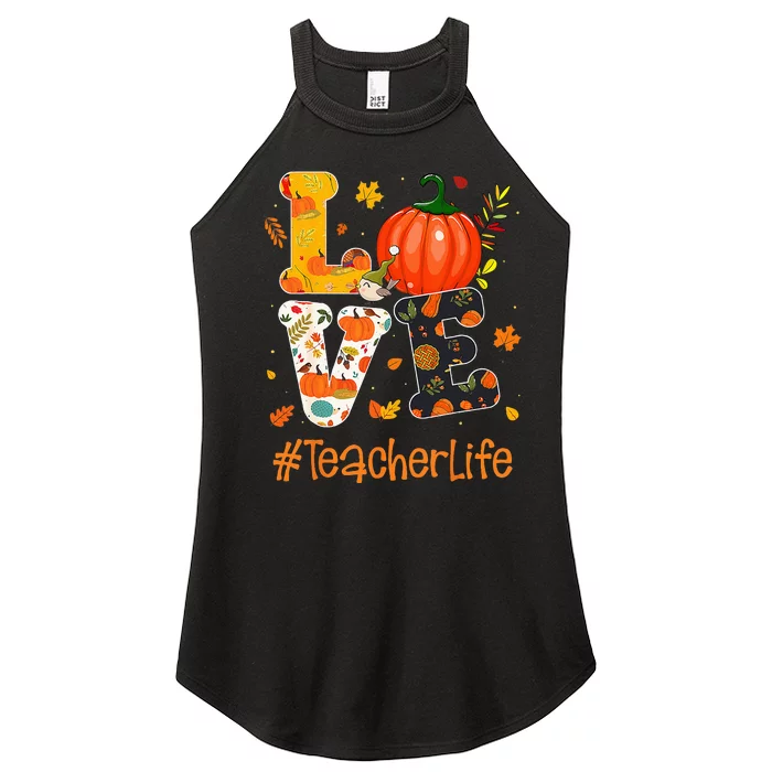 Thanksgiving Love Teacher Life Happy Fall Yall Autumn Women’s Perfect Tri Rocker Tank