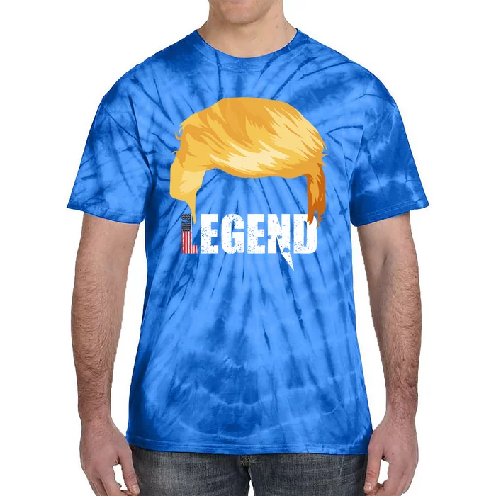 Trump Legend Trump Gift Tie-Dye T-Shirt