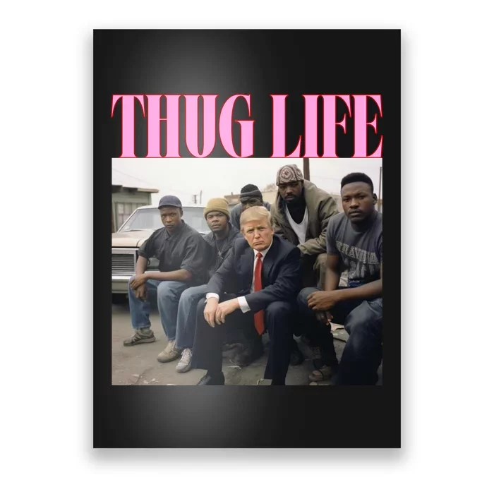 Thug Life Trump’S Kangaroo Conviction Poster