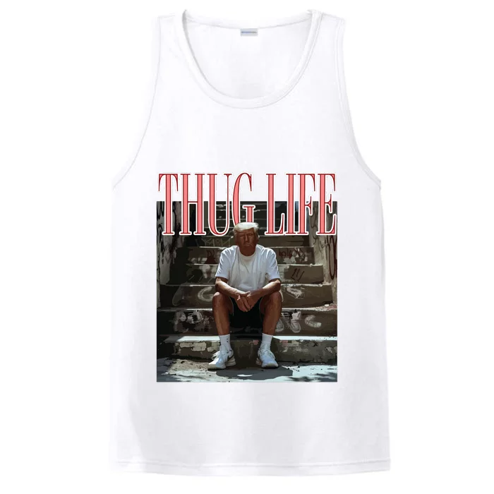 Thug Life Trump  Funny Trump Republican Performance Tank