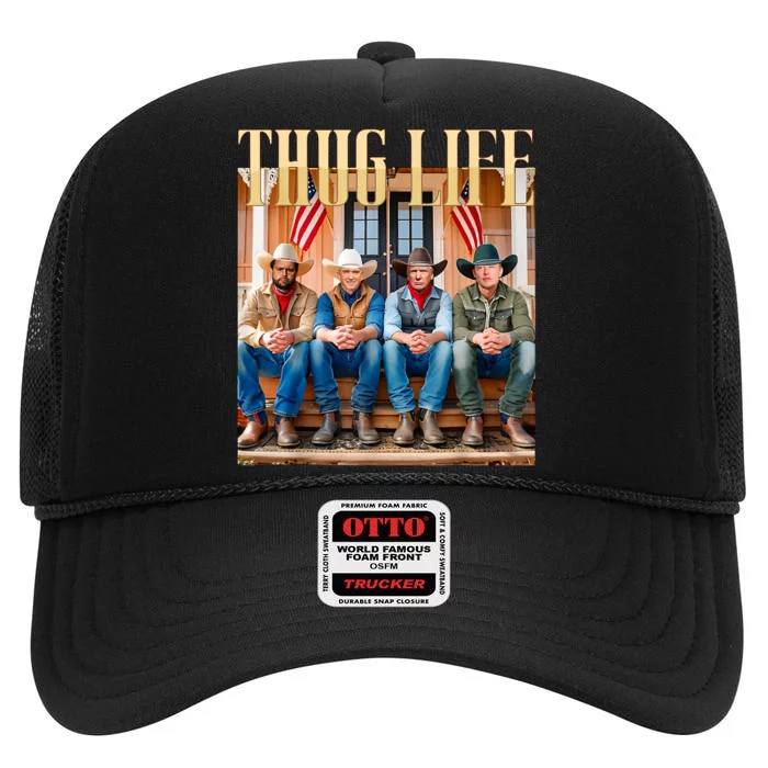 Thug Life Trump Vance Kennedy Elon High Crown Mesh Trucker Hat