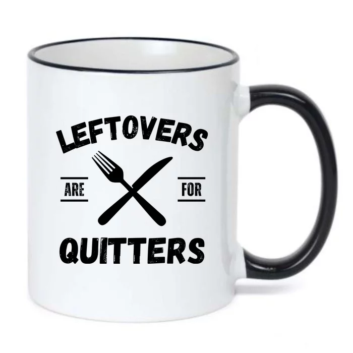 Thanksgiving Leftovers, Thanksgiving Eating Leftovers Are For Quitters Funny Black Color Changing Mug