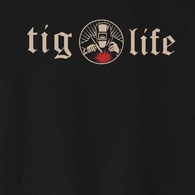 Tig Life Tungsten Inert Gas Welder Gtaw Arc Welding Women's Crop Top Tee