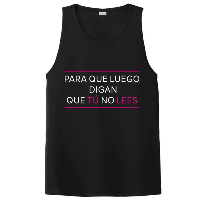 To Let Them Say You Dont Read A Funny Phrase Gift Performance Tank