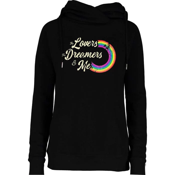 The Lovers The Dreamers And Me Rainbow Womens Funnel Neck Pullover Hood