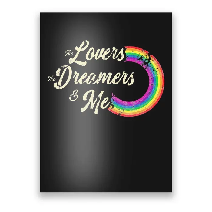 The Lovers The Dreamers And Me Rainbow Poster