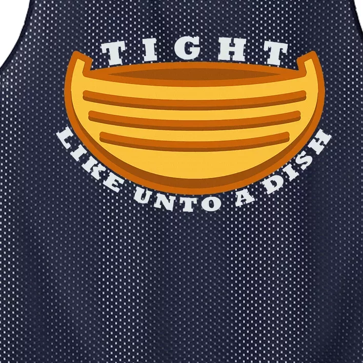 Tight Like Unto A Dish Funny Book Of Mormon LDS Mesh Reversible Basketball Jersey Tank