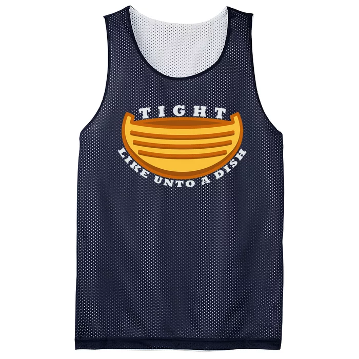 Tight Like Unto A Dish Funny Book Of Mormon LDS Mesh Reversible Basketball Jersey Tank