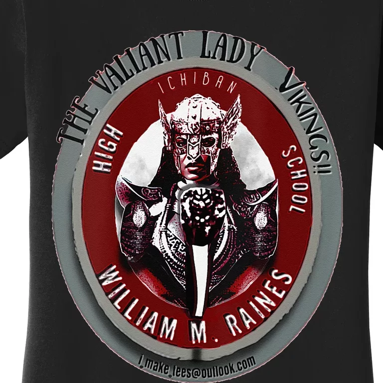 The LADY Vikings Of William Raines High School Women's T-Shirt