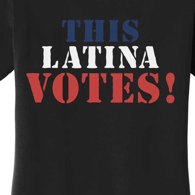 This Latina Votes Women's T-Shirt