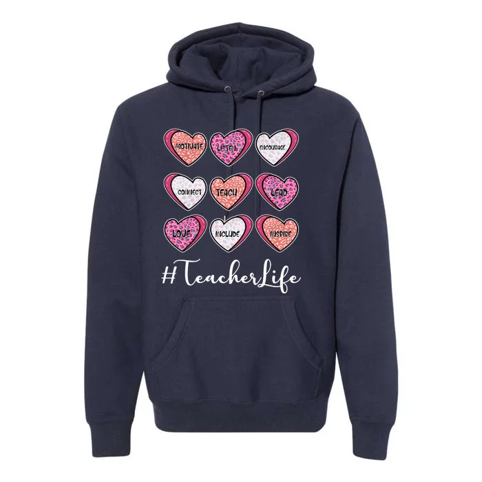 Teachers Life Valentines Day Heart Candy Premium Hoodie