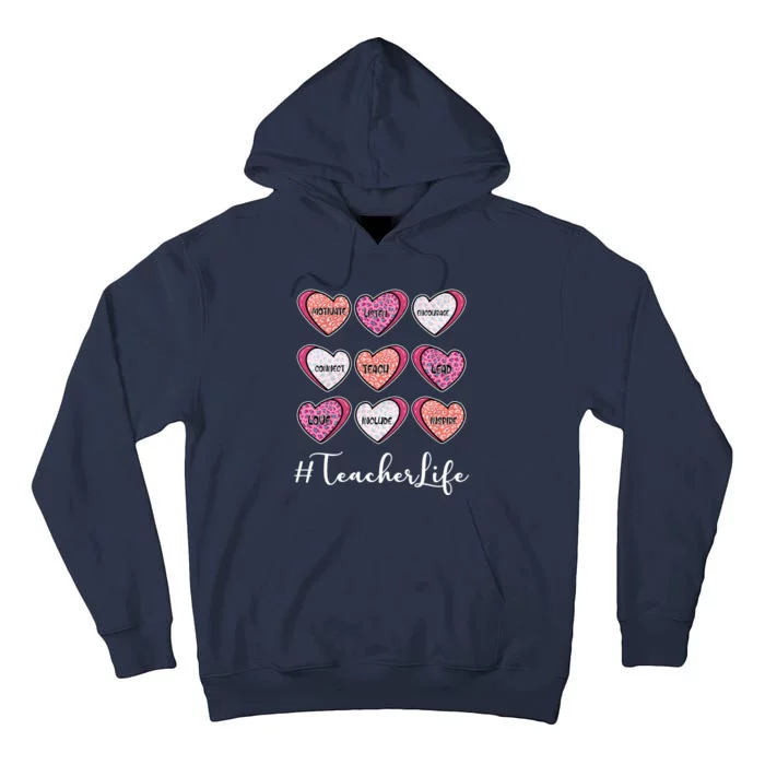 Teachers Life Valentines Day Heart Candy Tall Hoodie