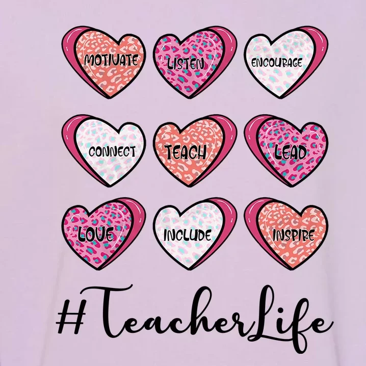 Teachers Life Valentines Day Heart Candy Garment-Dyed Sweatshirt