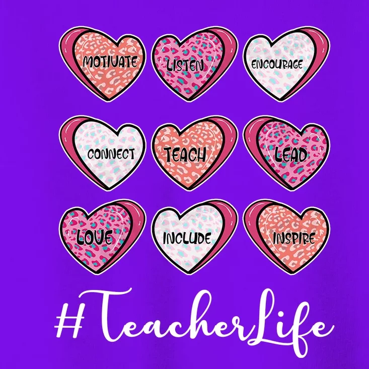 Teachers Life Valentines Day Heart Candy Toddler T-Shirt