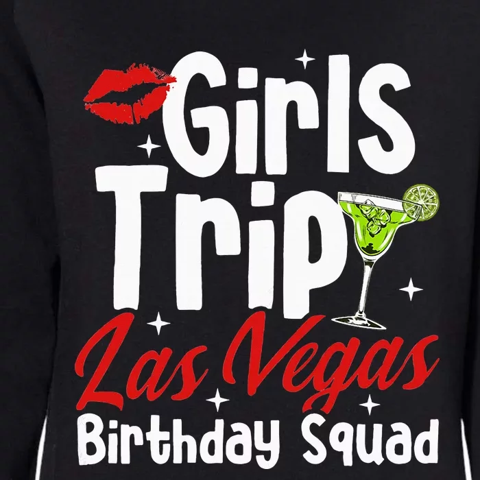 Trip Las Vegas Birthday Squad Party In Las Vegas Womens California Wash Sweatshirt