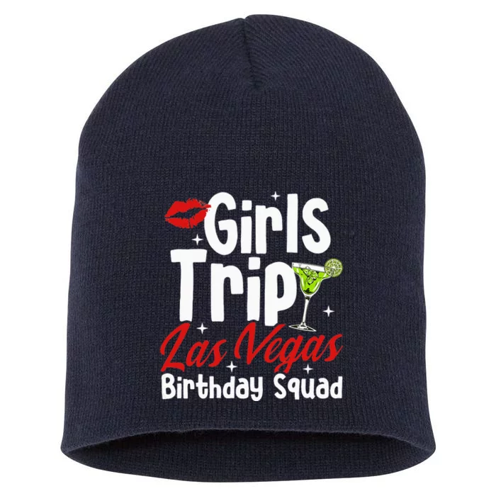 Trip Las Vegas Birthday Squad Party In Las Vegas Short Acrylic Beanie