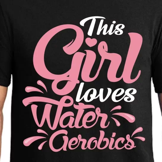 This Loves Water Aerobics Design Water Aerobics Gift Pajama Set