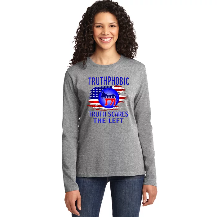 Truthphobic Left Wing Democrats Ladies Long Sleeve Shirt