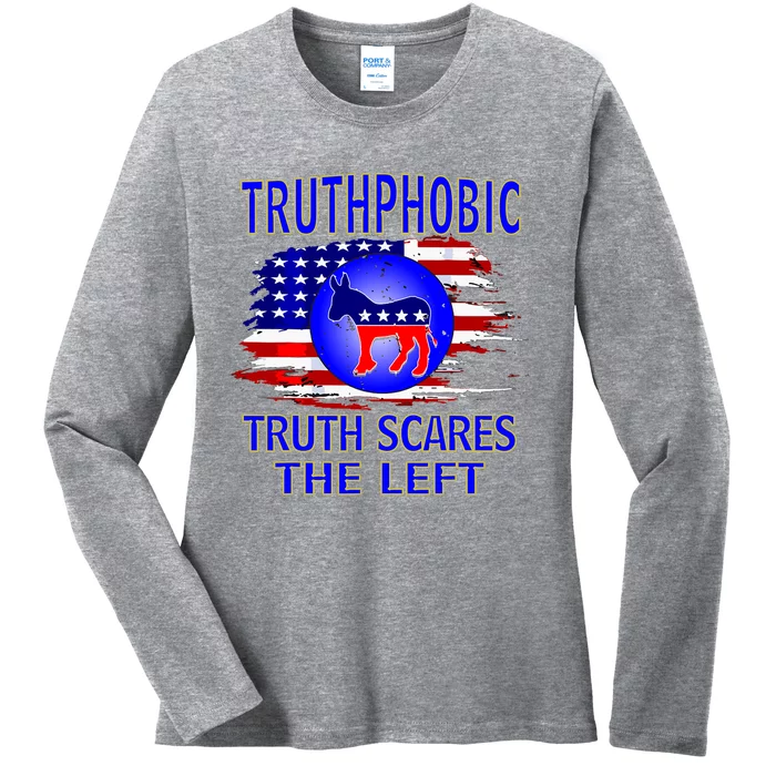 Truthphobic Left Wing Democrats Ladies Long Sleeve Shirt