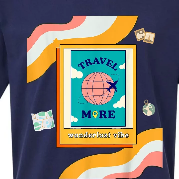 Travel Lovers Wanderlust Vibes Travel More Sueded Cloud Jersey T-Shirt