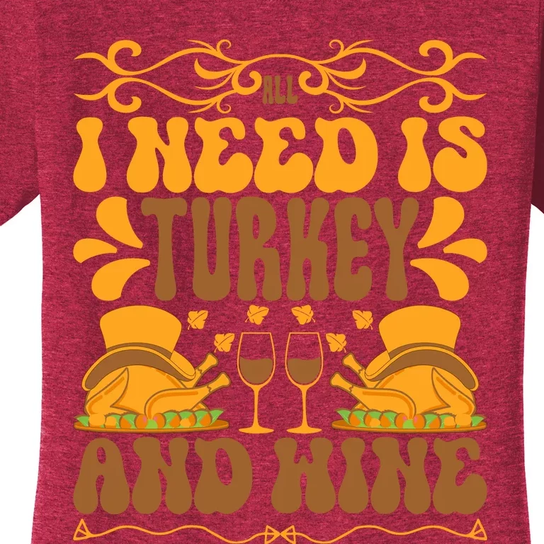 Turkey Lover Wine Lover Happy Thanksgiving Wine Glass Thanksgiving Dinner Women's T-Shirt