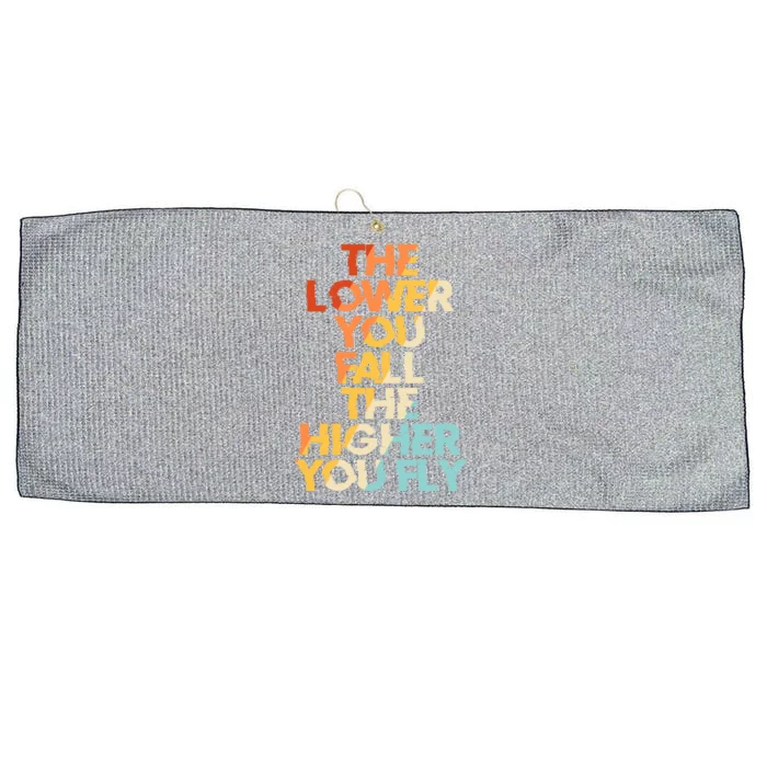 The Lower You Fall The Higher You Fly Large Microfiber Waffle Golf Towel