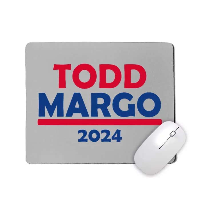 Todd Margo 2024 Mousepad