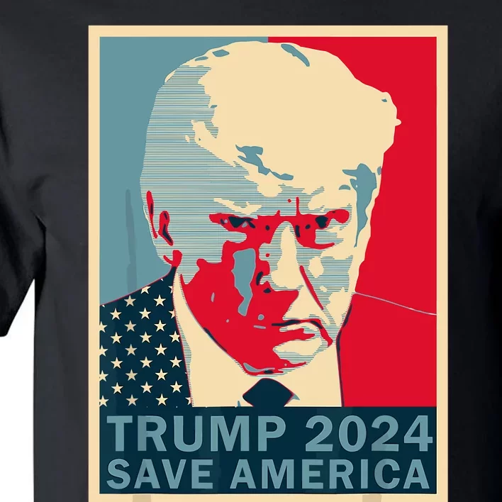 Trump Mugshot 2024 Save America Donald Trump 2024 Mugshot Tall T-Shirt