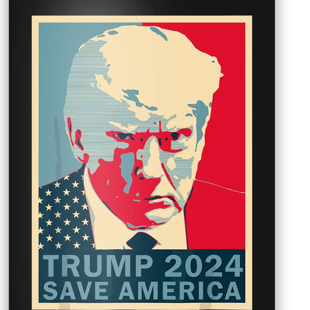 Trump Mugshot 2024 Save America Donald Trump 2024 Mugshot Poster