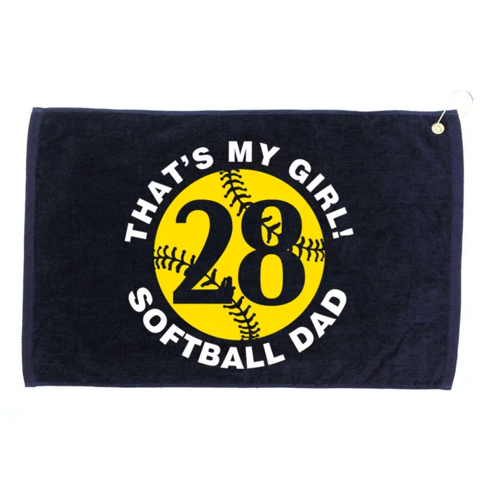 ThatS My #28 Softball Dad FatherS Day Fast Pitch Fan Gift Grommeted Golf Towel