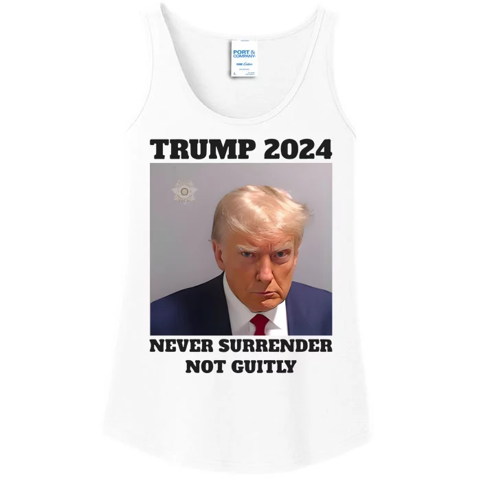 Trump Mugshot 2024 Never Surrender Not Guitly Ladies Essential Tank