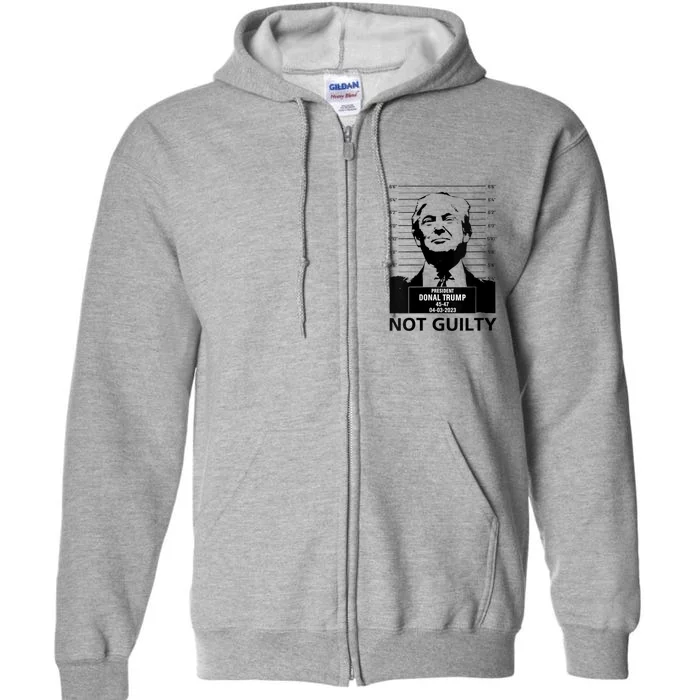 Trump Mugshot 2024 President Trump Not Guilty Full Zip Hoodie