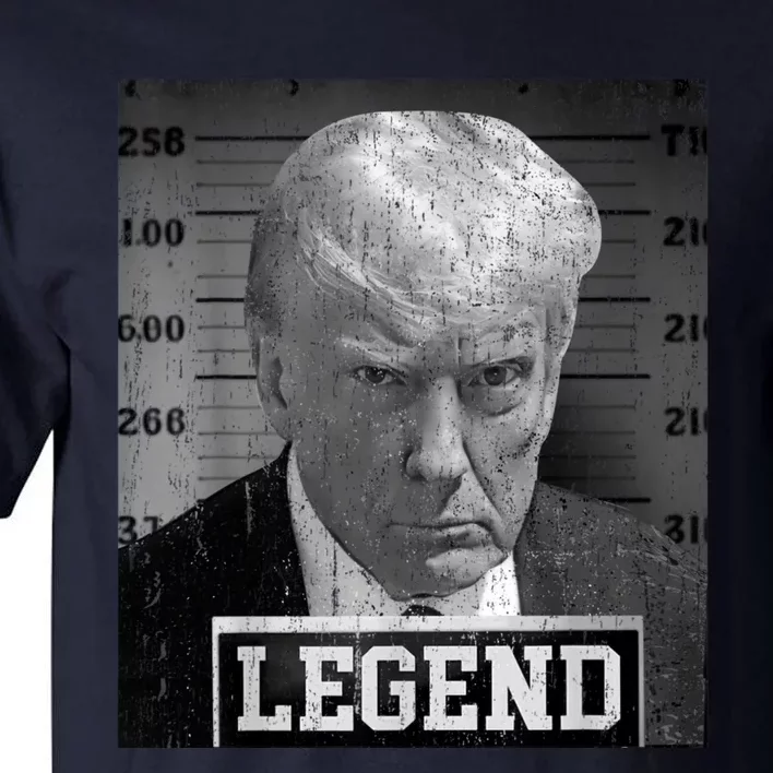 Trump Mugshot 2024 President Legend Donald Trump Mugshot Tall T-Shirt