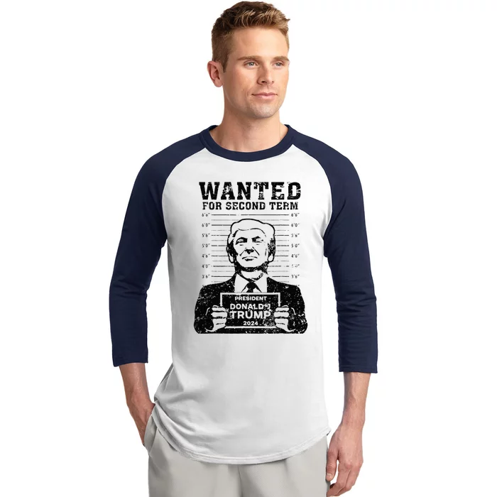 Trump Mugshot 2024 President Wanted For Second Term Baseball Sleeve Shirt