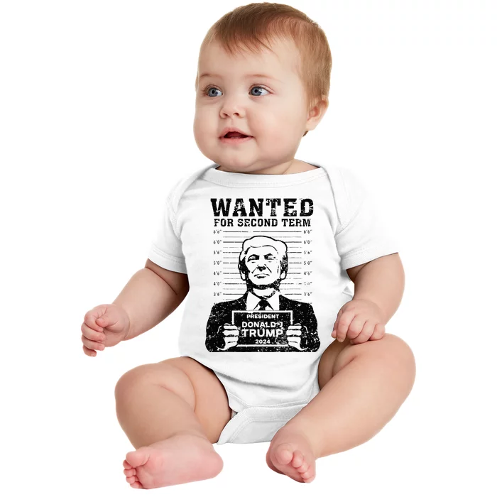 Trump Mugshot 2024 President Wanted For Second Term Baby Bodysuit