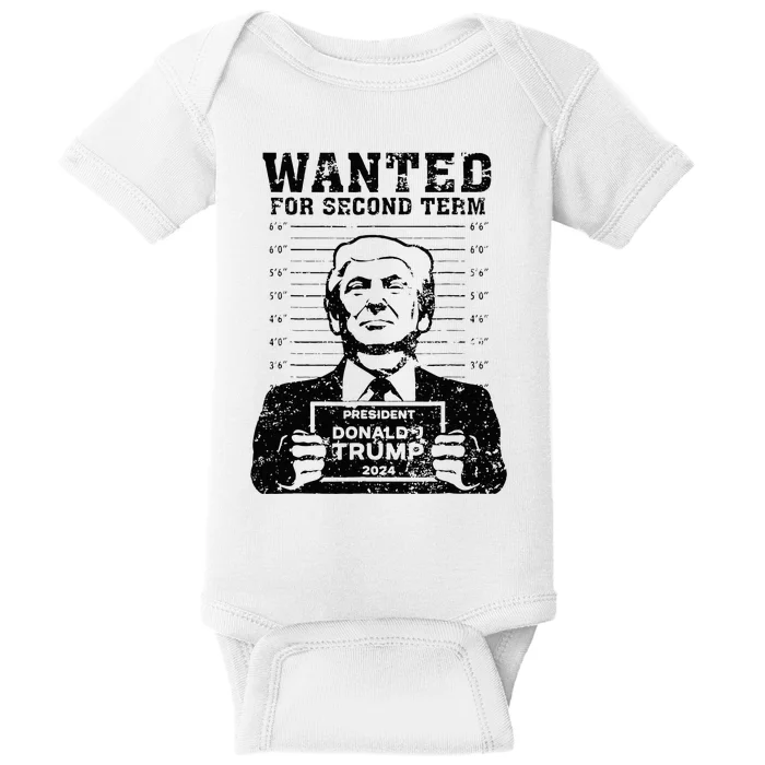 Trump Mugshot 2024 President Wanted For Second Term Baby Bodysuit