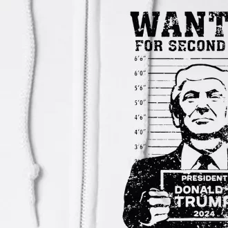 Trump Mugshot 2024 President Wanted For Second Term Full Zip Hoodie