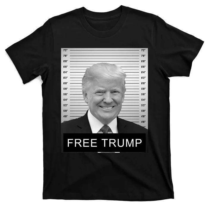 Trump Mugshot 2024 Free Trump Mugshot T-Shirt