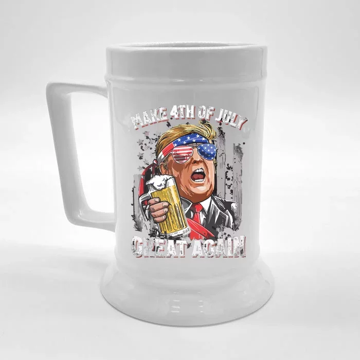 Trump Make 4th Of July Great Again Men Drinking Beer Funny Front & Back Beer Stein