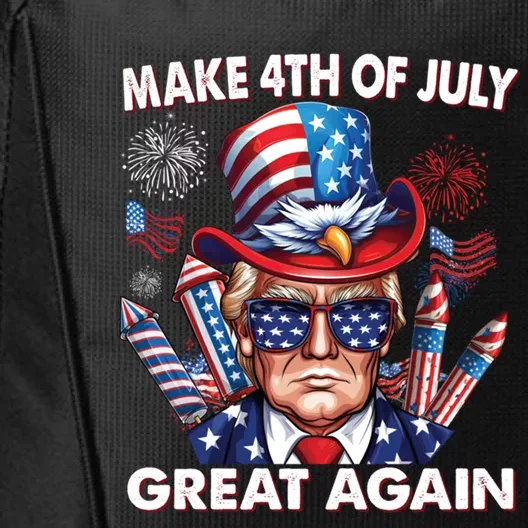 Trump Make 4th Of July Great Again 4th July Trump 4th July Gift City Backpack