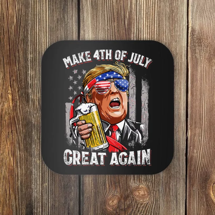 Trump Make 4th of July Great Again Drinking Beer Funny Coaster