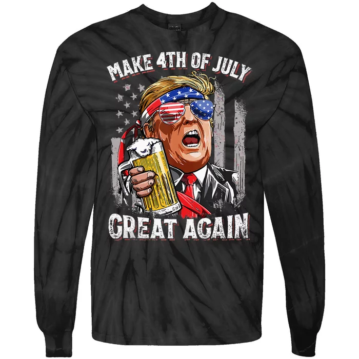 Trump Make 4th Of July Great Again Drinking Beer Tie-Dye Long Sleeve Shirt