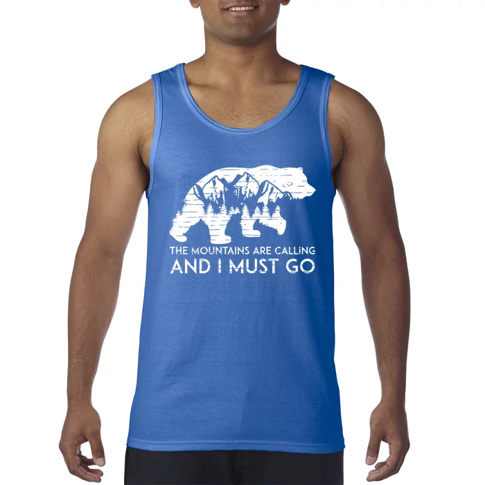 The Mountains Are Calling And I Must Go Great Smoky Mountain Cute Gift Tank Top