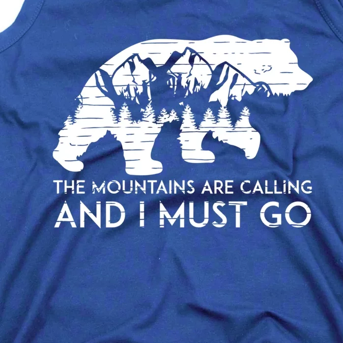 The Mountains Are Calling And I Must Go Great Smoky Mountain Cute Gift Tank Top