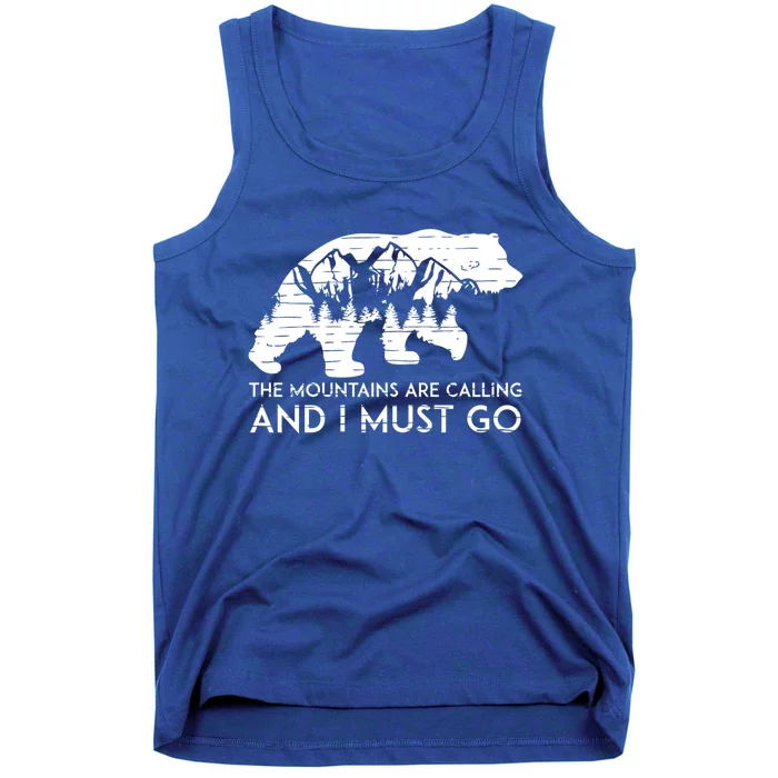 The Mountains Are Calling And I Must Go Great Smoky Mountain Cute Gift Tank Top